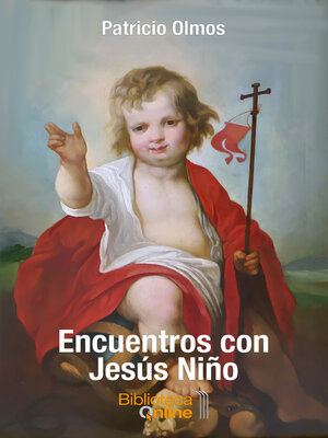cover image of Encuentros con Jesús Niño